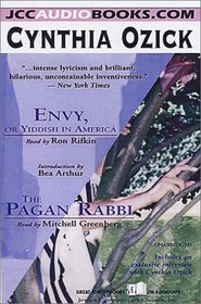 Envy, or Yiddish in America and The Pagan Rabbi (Audio Cassette) (Unabridged)