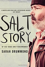 Salt Story: Of Sea-Dogs and Fisherwomen