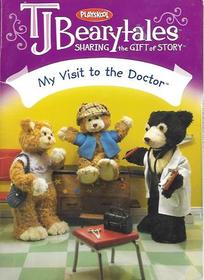 TJ Bearytales My Visit to the Doctor
