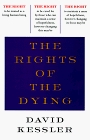 The Rights of the Dying: A Companion for Life's Final Moments