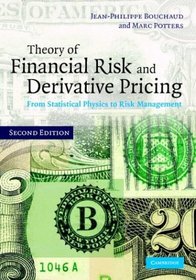 Theory of Financial Risk and Derivative Pricing : From Statistical Physics to Risk Management