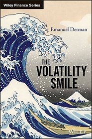 The Volatility Smile (Wiley Finance)