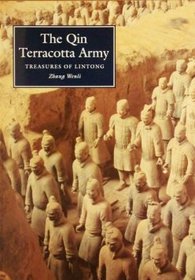 The Qin Terracotta Army: Treasures of Lintong