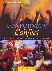 Conformity and Conflict, 2008 Edition (with MyAnthroKit Student Access Code Card) (MyAnthroKit Series)