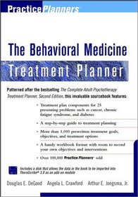 The Behavioral Medicine Treatment Planner (Practice Planners.)