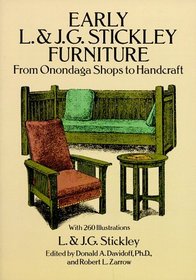 Early L.  J. G. Stickley Furniture : From Onondaga Shops to Handcraft