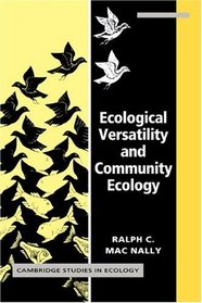 Ecological Versatility and Community Ecology (Cambridge Studies in Ecology)