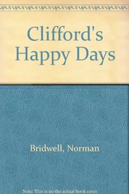 Clifford's Happy Days: A Pop-Up Book