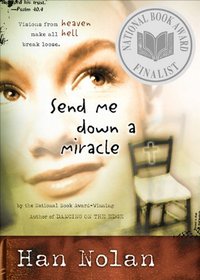 Send Me Down A Miracle (Turtleback School & Library Binding Edition)