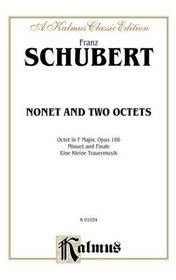 Minuet and Finale for Winds; Eine Kleine Trauermusik for Winds; Octet, Op. 166 for Winds and Strings
