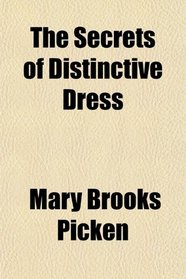 The Secrets of Distinctive Dress