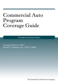 Commercial Auto Program Coverage Guide (Commercial Lines)