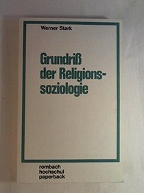 Grundriss der Religionssoziologie (Rombach Hochschul Paperback ; Bd. 67) (German Edition)