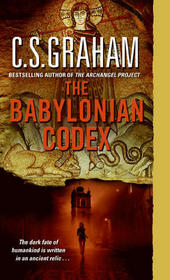 The Babylonian Codex (Tobie Guinness/Jax Alexander, Bk 3)