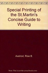 Special Printing of the St.Martin's Concise Guide to Writing