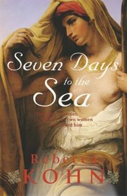 Seven Days to the Sea: An Epic Novel of the Exodus