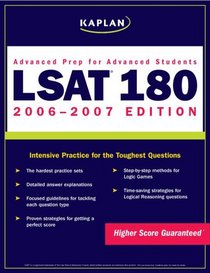 Kaplan LSAT 180, 2006-2007 (Kaplan Lsat 180)