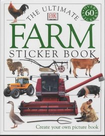 The Ultimate Farm Sticker Book (Ultimate Sticker Books)