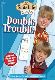 Double Trouble (Suite Life of Zack & Cody, Bk 2)