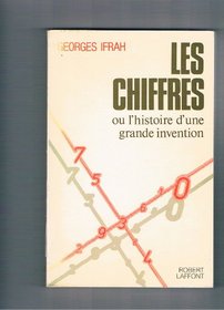 Les chiffres, ou, L'historie d'une grande invention (La Fontaine des sciences) (French Edition)