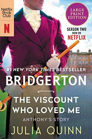 The Viscount Who Loved Me: Bridgerton (Bridgertons, 2)