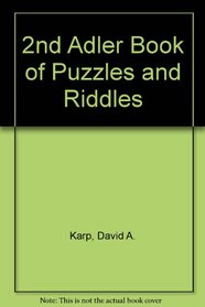 The Second Adler Book of Puzzles and Riddles
