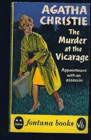 The Murder at the Vicarage (Miss Marple, Bk 1)