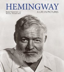 Hemingway: A Life in Pictures