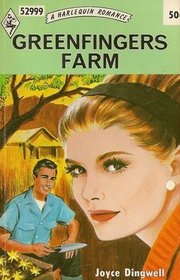 Greenfingers Farm (Harlequin Romance, No 999)