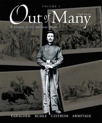 Out of Many, Volume 1 (6th Edition) (MyHistoryLab Series)