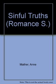Sinful Truths (Thorndike Harlequin I Romance)