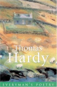 Thomas Hardy Eman Poet Lib #42 (Everyman Poetry)