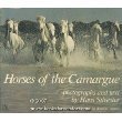 Horses of the Camargue (A Studio book)