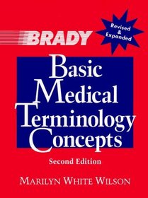 Basic Medical Terminology Concepts (2nd Edition)