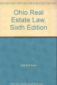 Ohio Real Estate Law, Sixth Edition