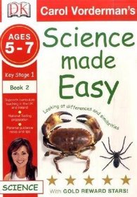 Looking at Differences and Similarities: Key Stage 1 Age 5-7 Workbook 2 (Science Made Easy)