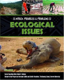 Ecological Issues (Africa: Progress & Problems)