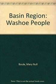 Basin Region: Washoe People