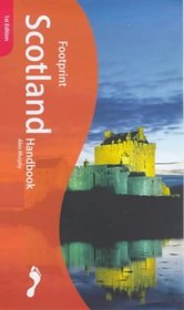 Footprint Scotland Handbook : The Travel Guide