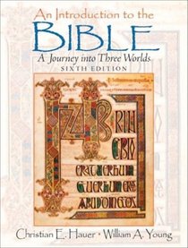 An Introduction to the Bible (6th Edition)