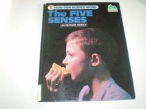 How Our Bodies Work: Five Senses (Macmillan World Library: How Our Bodies Work)