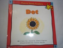 Dot's (Phonics Ready readers)