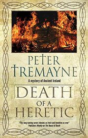 Death of a Heretic (A Sister Fidelma Mystery, 33)