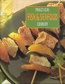 Practical Fish & Seafood Cookery