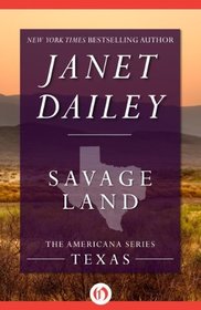 Savage Land (Americana: Texas, No 43)