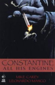 Constantine: All His Engines