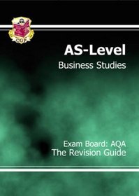 AS Business Studies: AQA Revision Guide