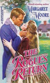 The Rogue's Return (Most Unsuitable Men, Bk 3) (Harlequin Historicals, No 376)