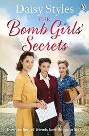 The Bomb Girls' Secrets (Bomb Girls, Bk 2)