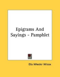 Epigrams And Sayings - Pamphlet